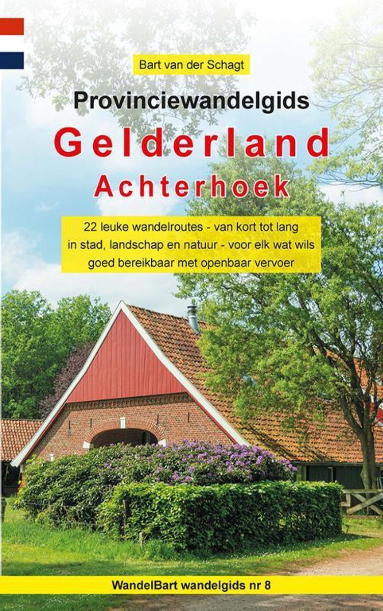 Anoda Publishing Provinciewandelgids Gelderland / Achterhoek