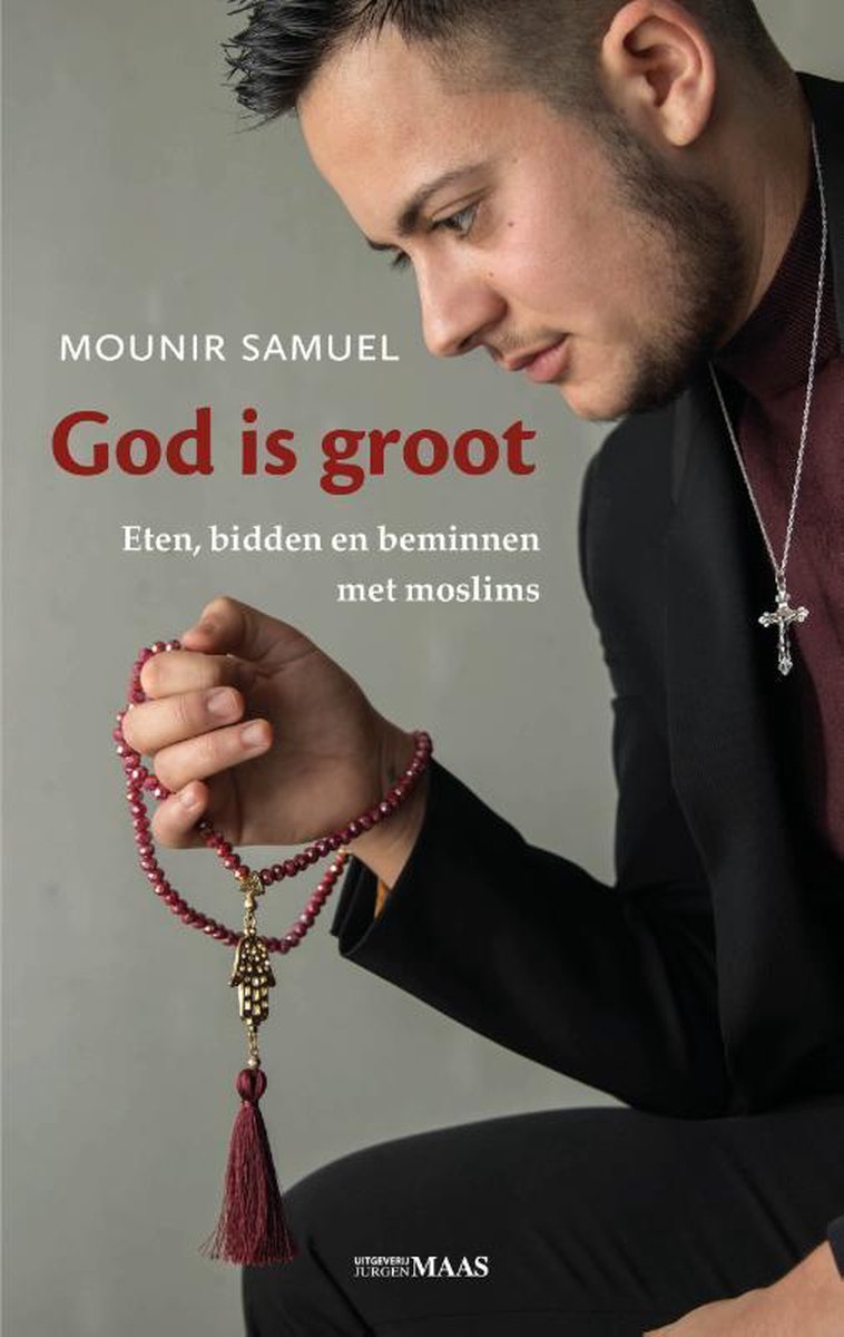 Uitgeverij Jurgen Maas God is groot