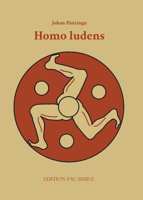 Edition Fac Simile Homo ludens