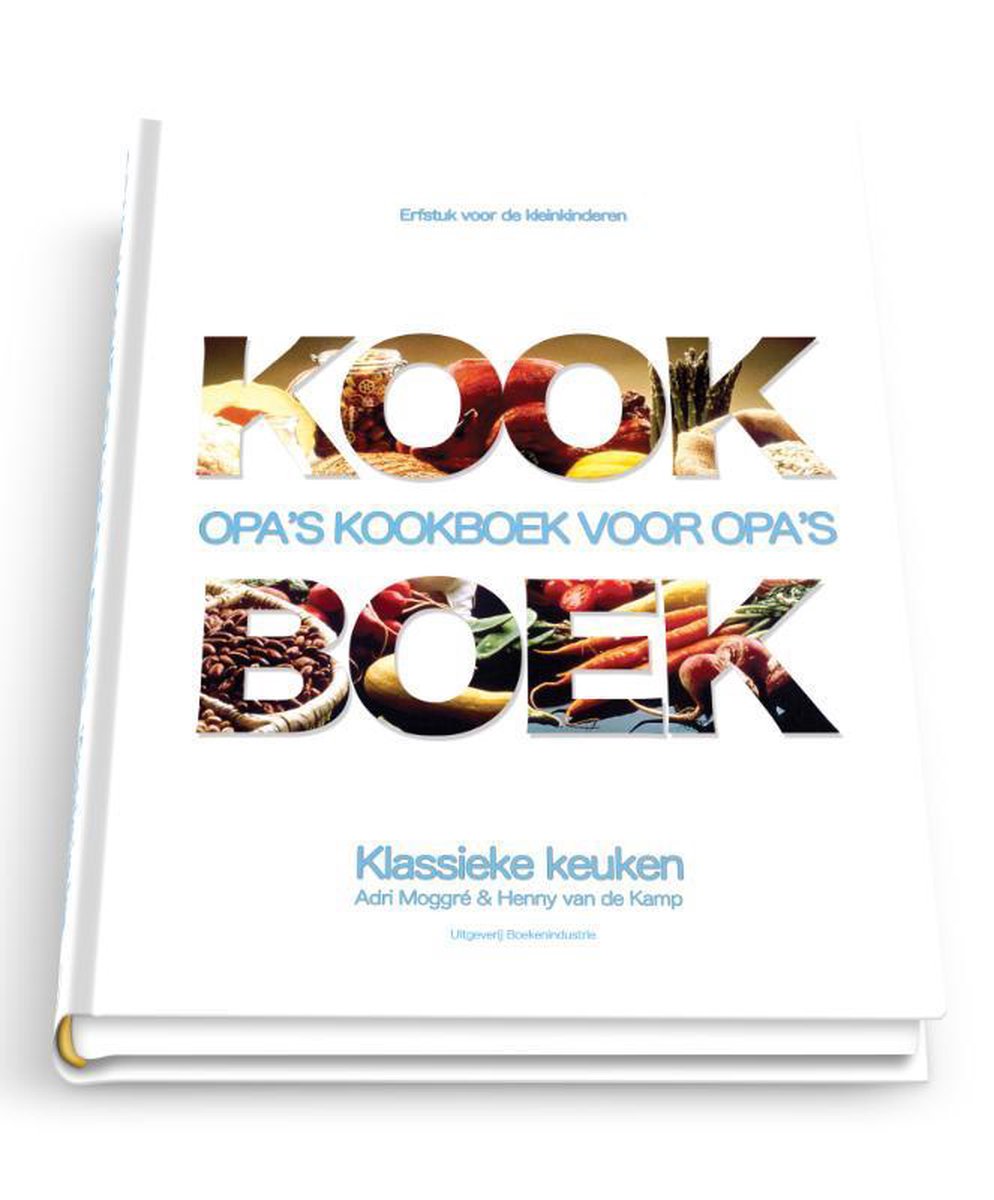 Uitgeverij Boekenindustrie Opa&apos;s kookboek voor opa&apos;s