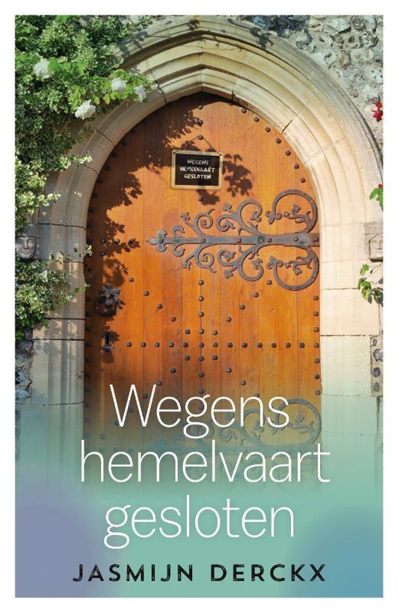 Wegens hemelvaart gesloten