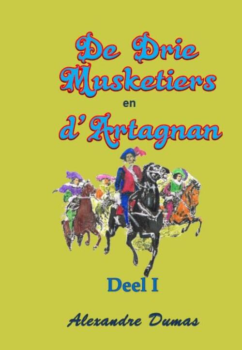 De Drie Musketiers en D&apos;Artagnan