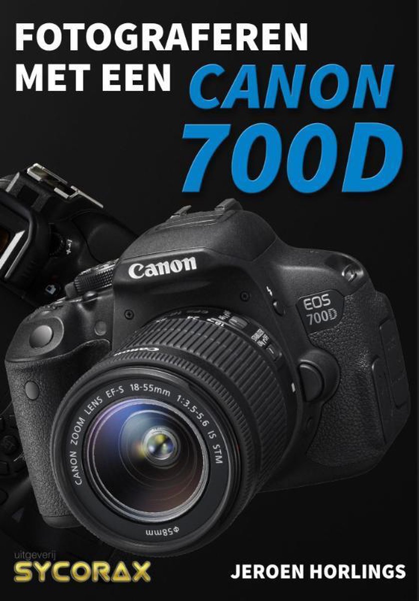 Fotograferen met een Canon 700D