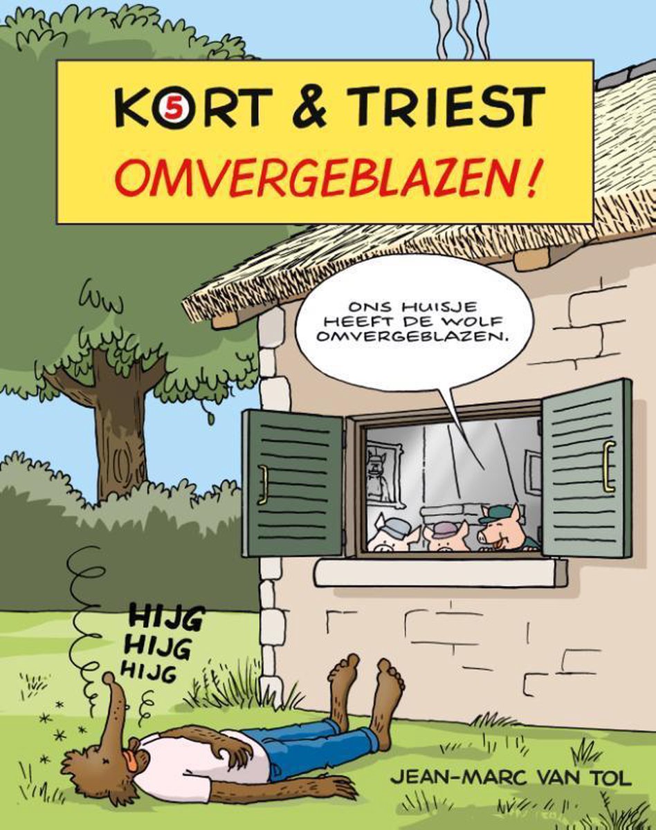 Kort & Triest 05 Omvergeblazen!