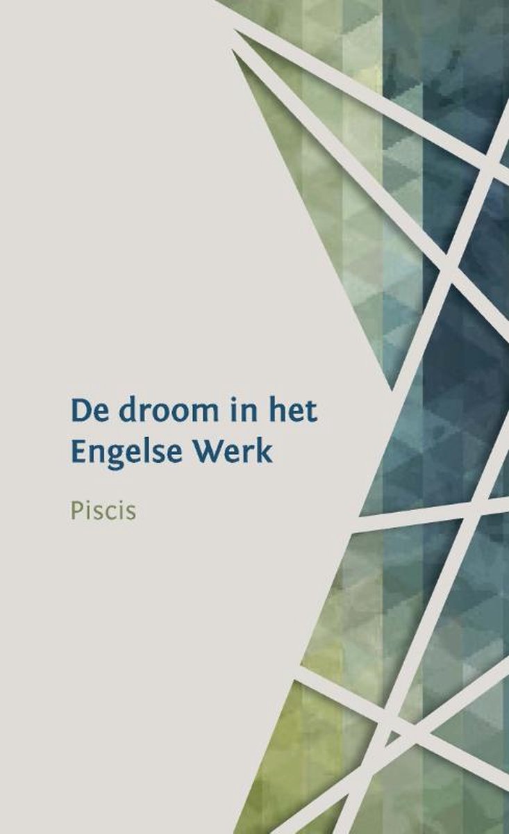 De droom in het Engelse Werk