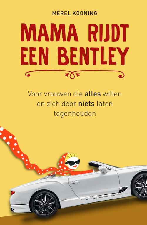 Vrije Uitgevers, De Mama rijdt een Bentley