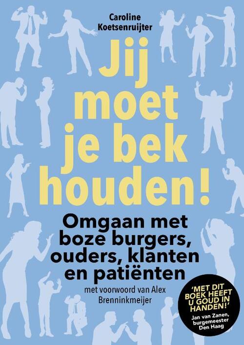 Vrije Uitgevers, De Jij moet je bek houden!