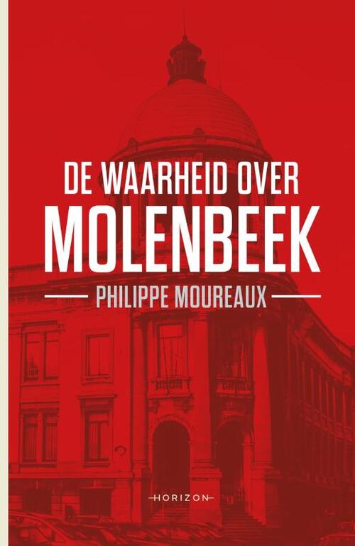 Horizon De waarheid over Molenbeek