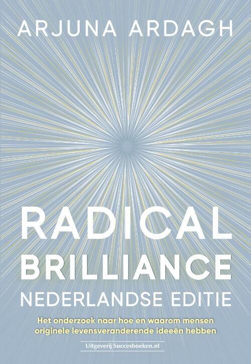 Succesboeken Radical Brilliance Nederlandse editie