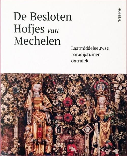 Hannibal De Besloten Hofjes van Mechelen