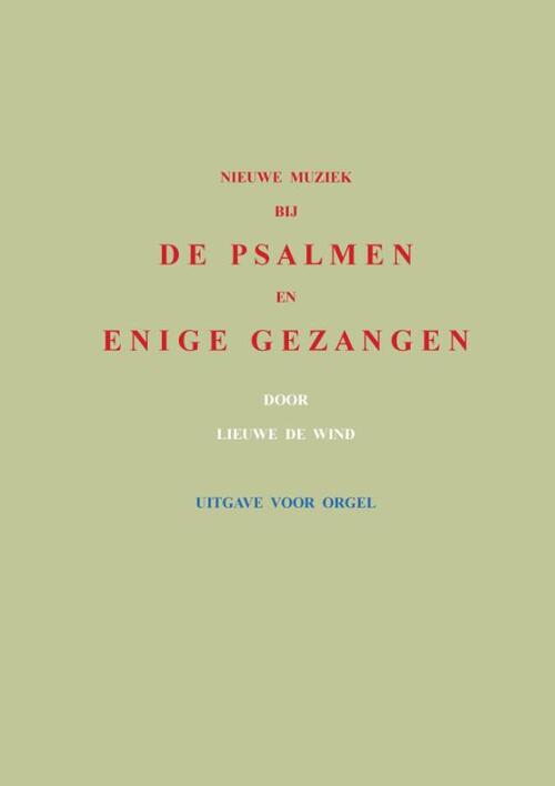 Nieuwe muziek bij de psalmen en enige gezangen