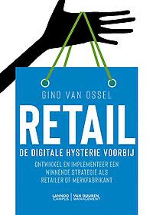 Retail - De digitale hysterie voorbij