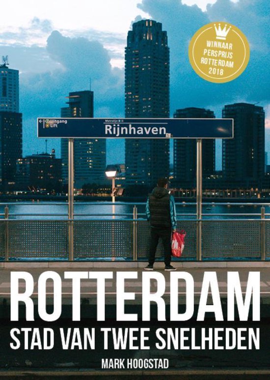 Trichis Publishing B.V. Rotterdam, Stad van twee snelheden