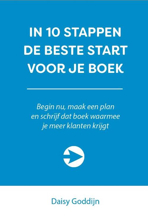 Expertboek In 10 stappen de beste start voor je boek