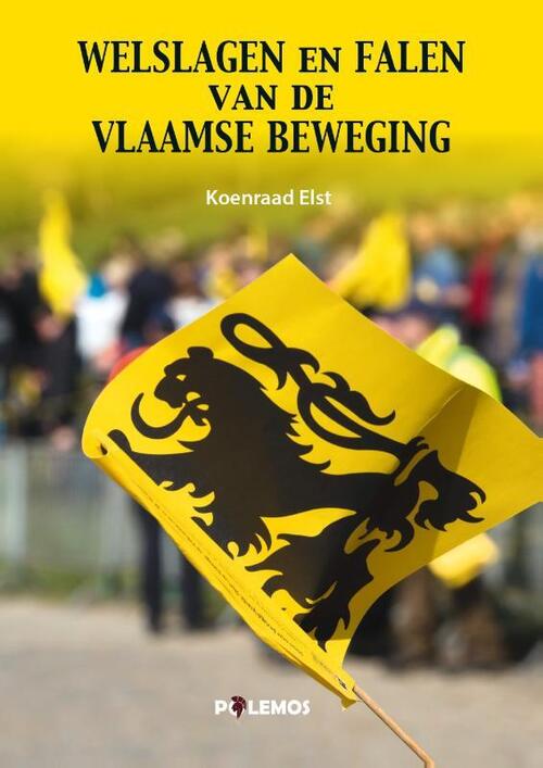 Uitgeverij Polemos Welslagen en Falen van de Vlaamse Beweging