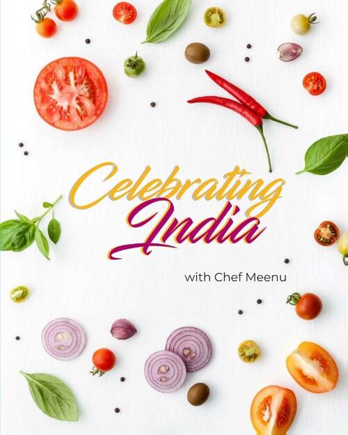 Indian Cooking Classes Celebrating India