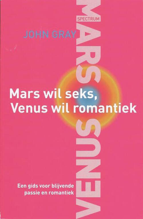 Uitgeverij Unieboek | Het Spectrum Mars wil seks, Venus wil romantiek