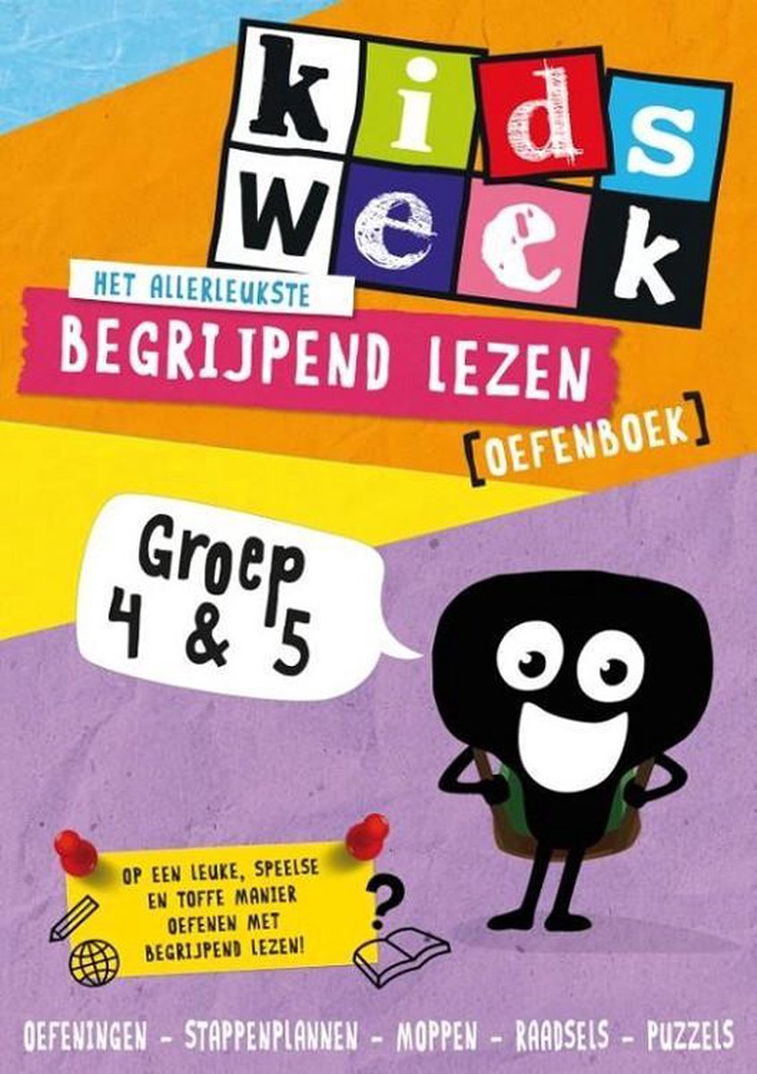 Het allerleukste begrijpend lezen oefenboek - Kidsweek in de klas groep 4 & 5