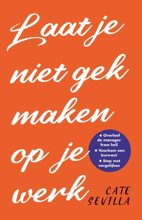 Uitgeverij Unieboek | Het Spectrum Laat je niet gek maken op je werk