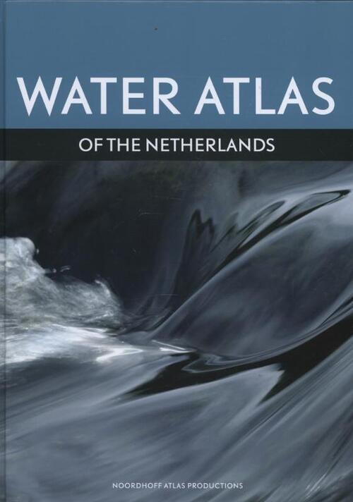 Noordhoff Water Atlas of the Netherlands