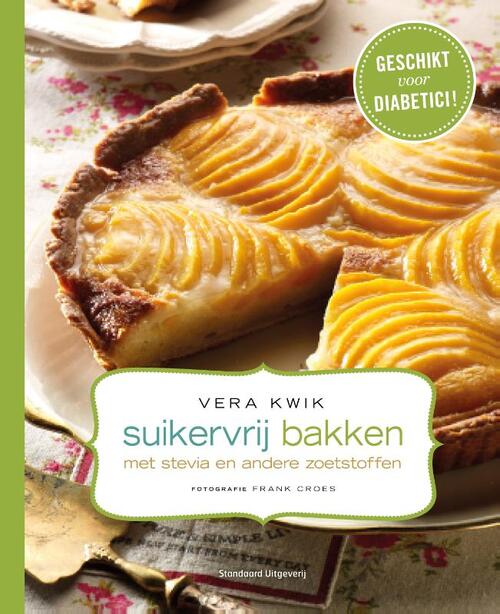 Standaard Uitgeverij Suikervrij bakken met stevia en andere zoetstoffen