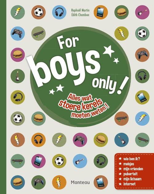 For Boys Only! - Alles wat stoere kerels willen weten