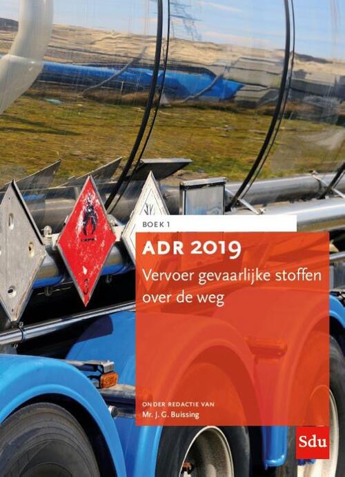 Sdu Uitgevers ADR 2019 Vervoer gevaarlijke stoffen over de weg