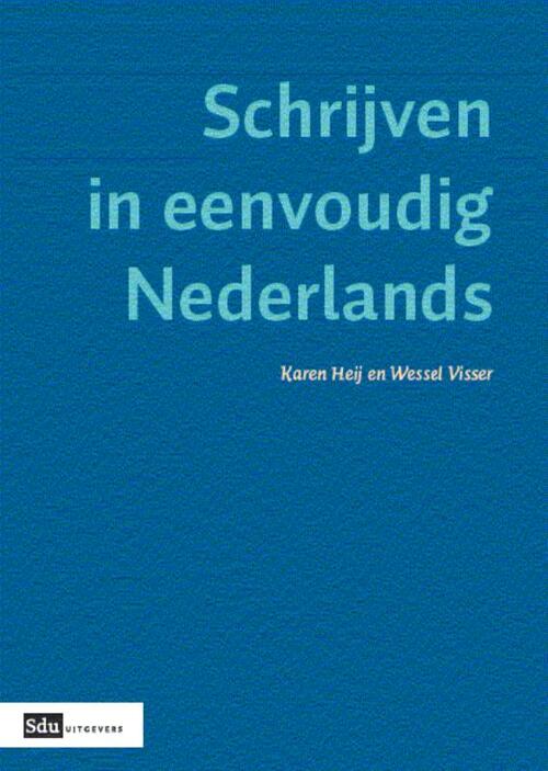 Boom Uitgevers Schrijven in eenvoudig Nederlands