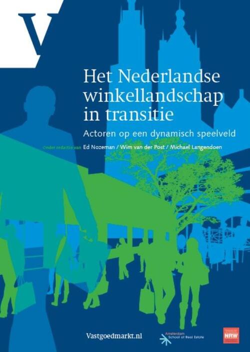 Vakmedianet Het Nederlandse winkellandschap in transitie
