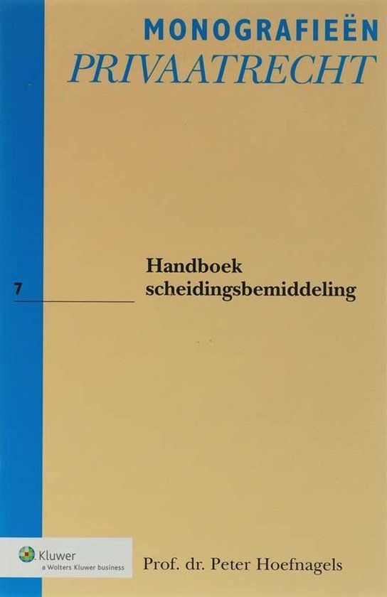 Wolters Kluwer Nederland B.V. Handboek Scheidingsbemiddeling