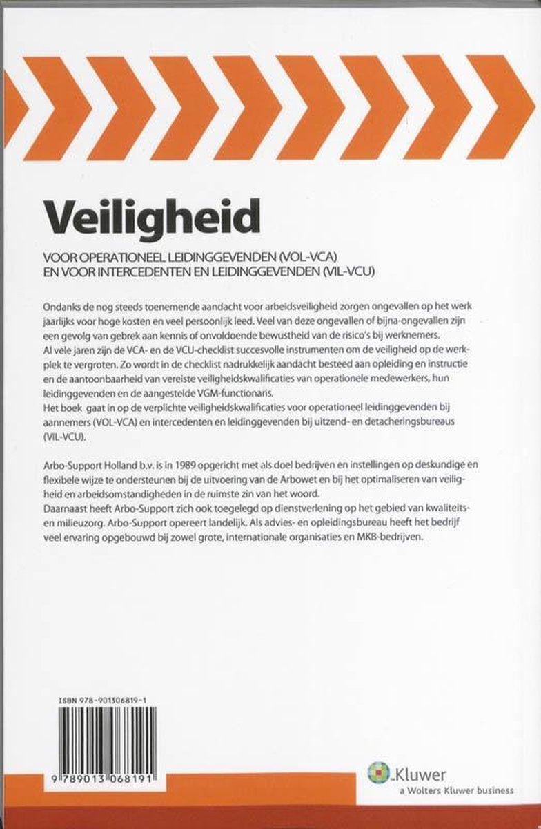 Vakmedianet Veiligheid voor operationeel leidinggevenden (VOL-VCA) en voor intercedenten en leidinggevenden (VIL-VCU)