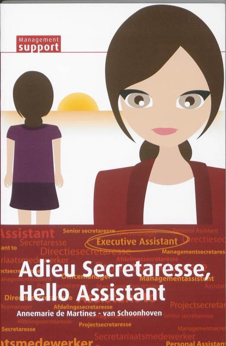 Vakmedianet Adieu Secretaresse, Hello Assistant