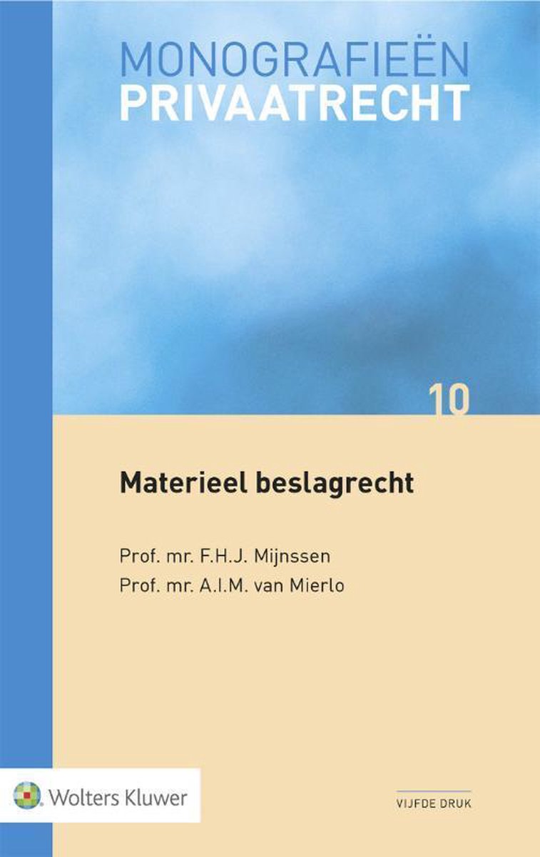 Wolters Kluwer Nederland B.V. Materieel beslagrecht