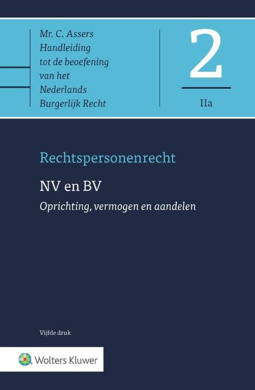 Wolters Kluwer Nederland B.V. NV en BV - Oprichting, vermogen en aandelen