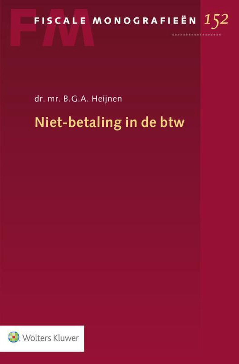 Wolters Kluwer Nederland B.V. Niet-betaling in de btw