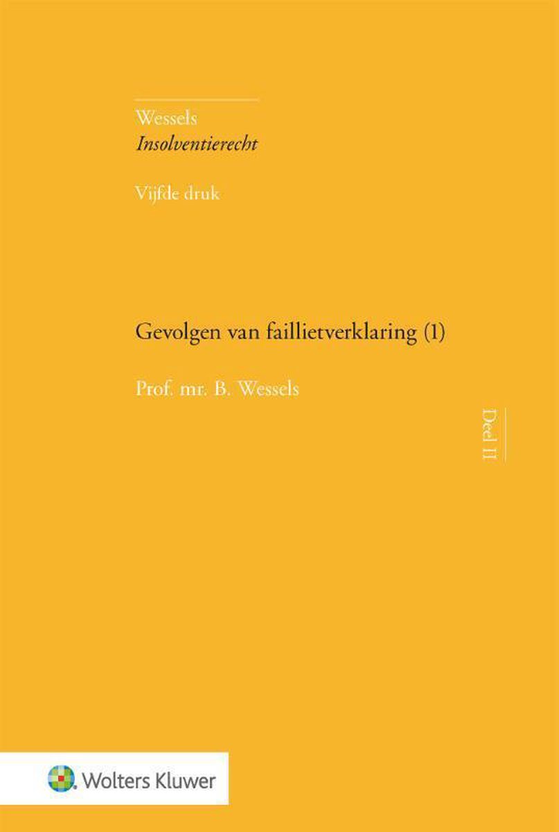 Wolters Kluwer Nederland B.V. Gevolgen van faillietverklaring (1)