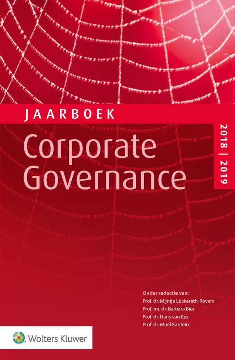 Wolters Kluwer Nederland B.V. Jaarboek Corporate Governance 2018-2019