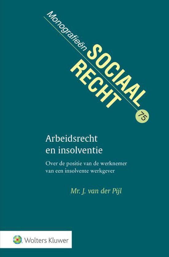 Wolters Kluwer Nederland B.V. Arbeidsrecht en insolventie