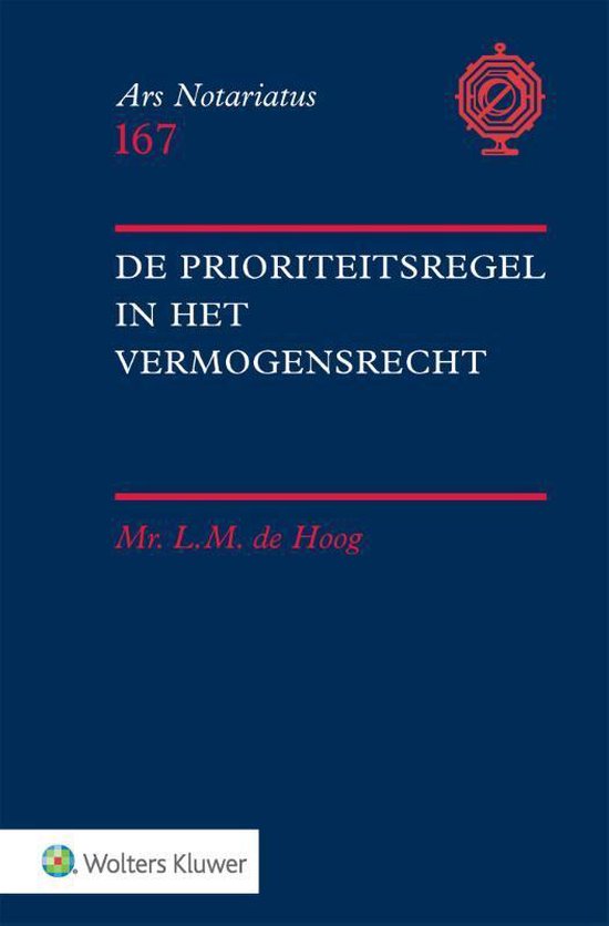 Wolters Kluwer Nederland B.V. De prioriteitsregel in het vermogensrecht
