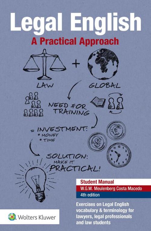 Wolters Kluwer Nederland B.V. Legal English, A Practical Approach