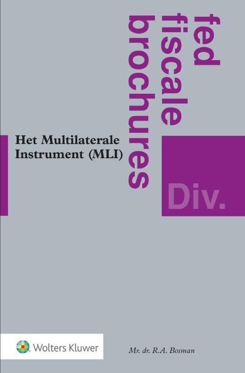 Wolters Kluwer Nederland B.V. Het Multilaterale Instrument (MLI)