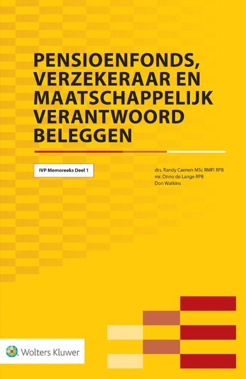 Wolters Kluwer Nederland B.V. Pensioenfonds, verzekeraar en maatschappelijk verantwoord beleggen