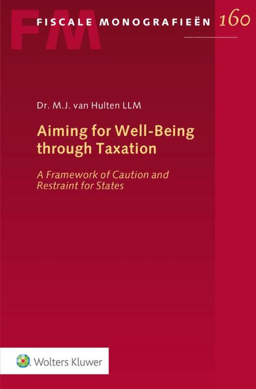Wolters Kluwer Nederland B.V. Aiming for Well-Being through Taxation