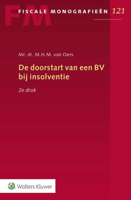 Wolters Kluwer Nederland B.V. De doorstart van een BV bij insolventie