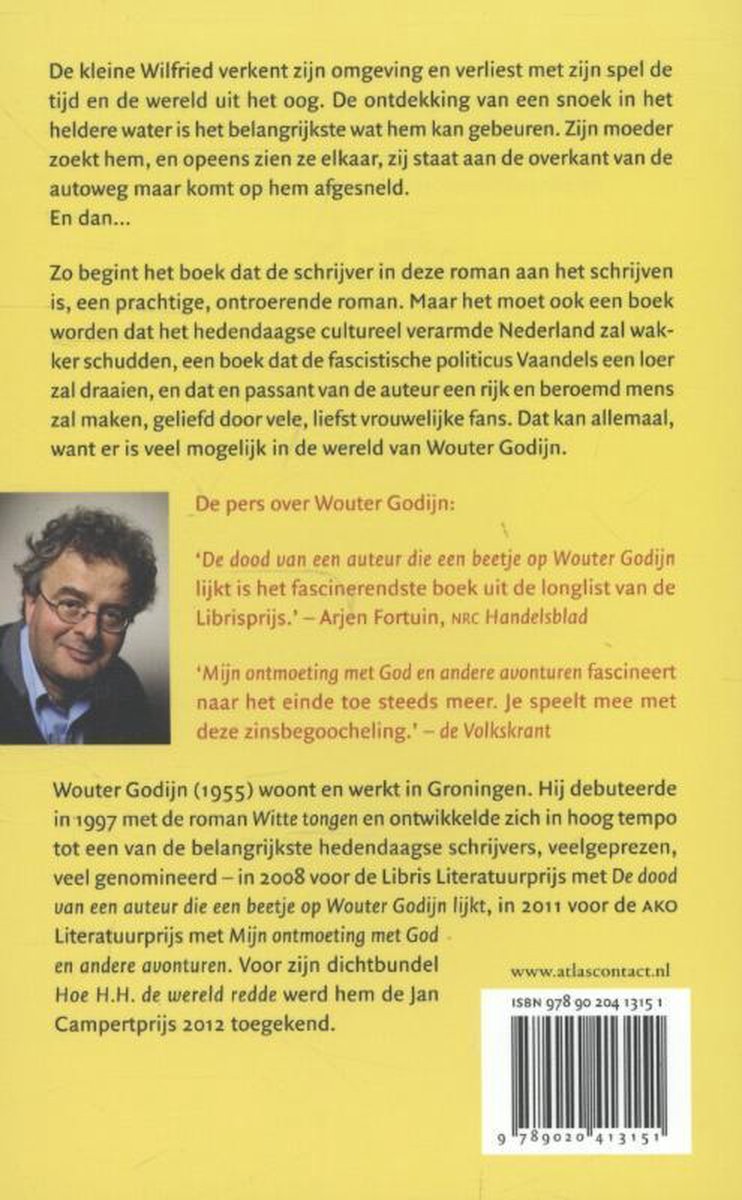 Hoe ik een beroemde Nederlander werd