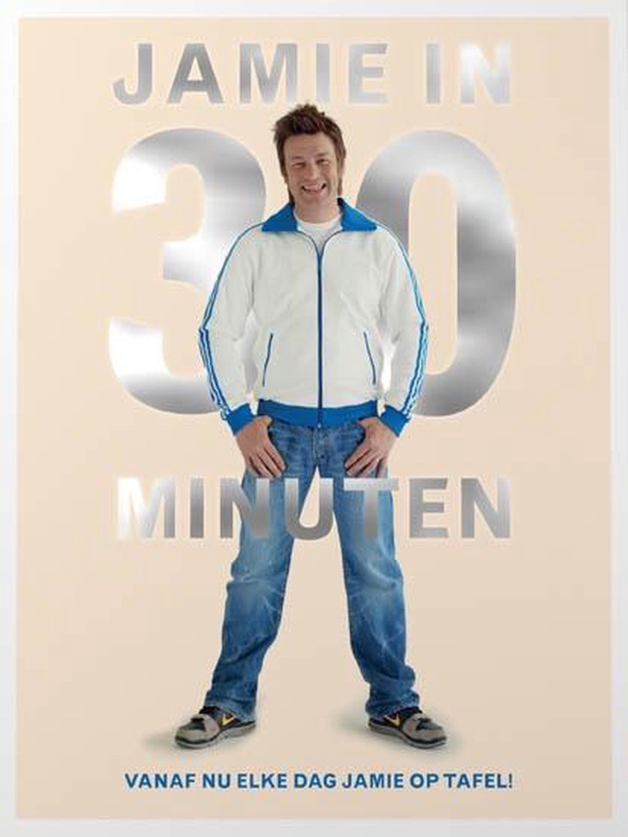 Jamie Oliver Jamie in 30 minuten