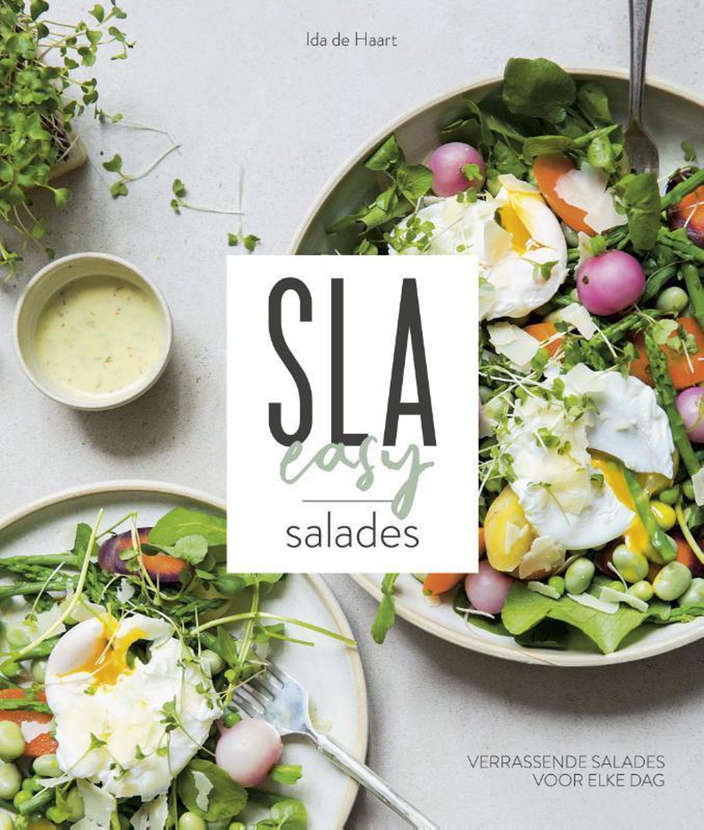 SLA Easy - Verrassende salades voor elke dag