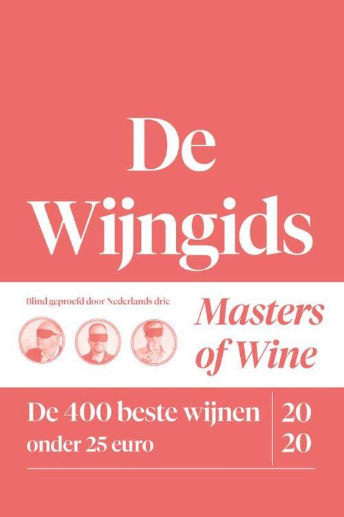 Kosmos Uitgevers De Wijngids - de 400 beste wijnen onder 25 euro