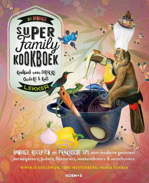 Kosmos Uitgevers Het handige Super Family Kookboek