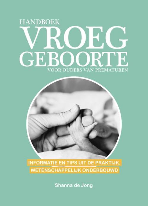 Kosmos Uitgevers Handboek vroeggeboorte